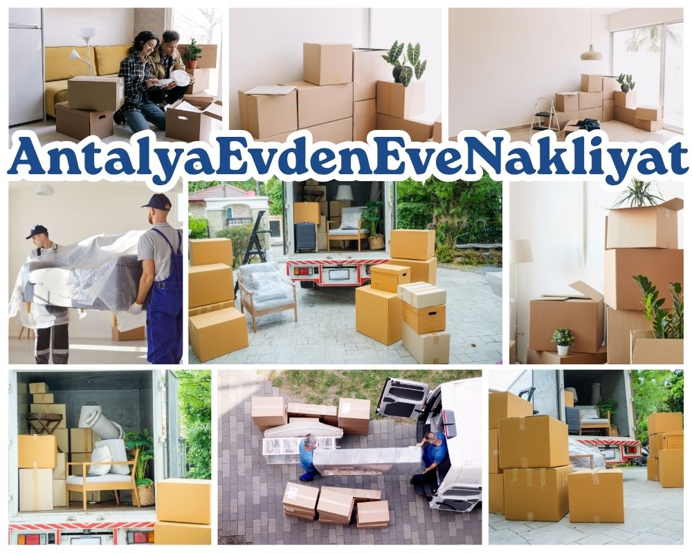 Antalya Göksun Evden Eve Taşıma